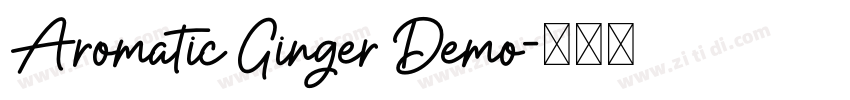 Aromatic Ginger Demo字体转换